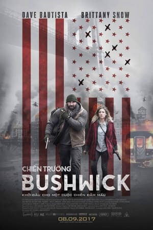 Xem phim Chiến Trường Bushwick  - Bushwick (2017)