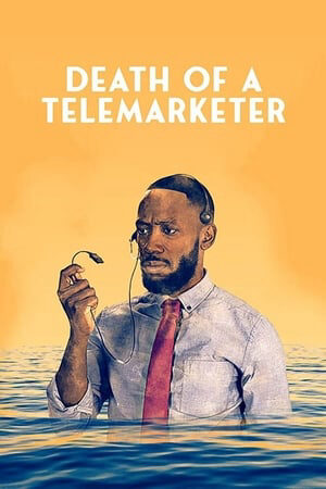 Xem phim Cuộc Gọi Định Mệnh  - Death of a Telemarketer (2021)