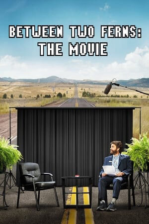 Xem phim Phỏng Vấn Ngôi Sao  - Between Two Ferns The Movie (2019)