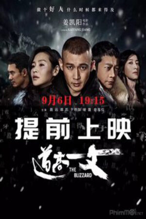 Xem phim Đạo Cao Một Trượng  - The Blizzard (2018)