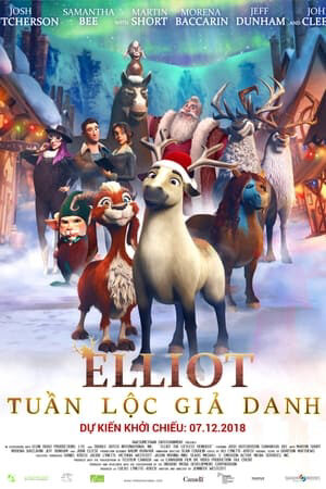 Xem phim Tuần Lộc Giả Danh  - Elliot The Littlest Reindeer (2018)