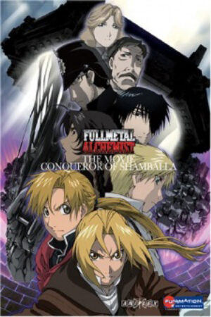 Xem phim Fullmetal Alchemist The Conqueror of Shamballa  - Fullmetal Alchemist The Movie Conqueror of Shamballa Gekijyouban Hagane no Renkinjutsushi Shanbara wo Yuku Mono Fullmetal Alchemist the Movie Conqueror of Shamballa FMA Movie (2005)