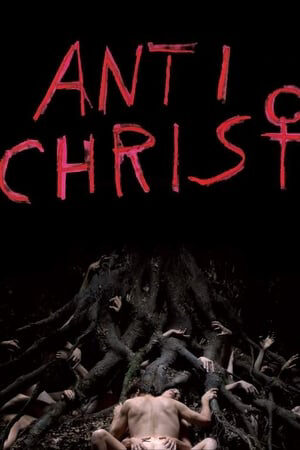 Xem phim Tội Lỗi Địa Đàng  - Antichrist (2009)