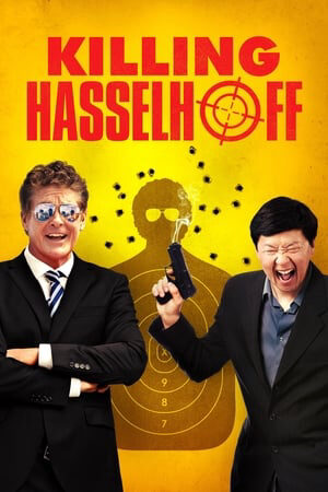 Xem phim Ám Sát Ngôi Sao  - Killing Hasselhoff (2017)