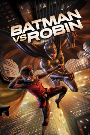 Xem phim Người Dơi Đối Đầu Robin  - Batman vs Robin (2015)