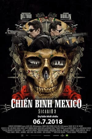 Xem phim Chiến Binh Mexico  - Sicario Day Of The Soldado (2018)