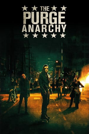 Xem phim Ngày Thanh Trừng Hỗn Loạn  - The Purge Anarchy (2014)