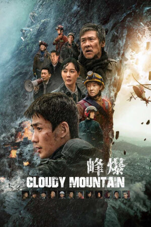 Xem phim Phong Bạo  - Cloudy Mountain (2020)