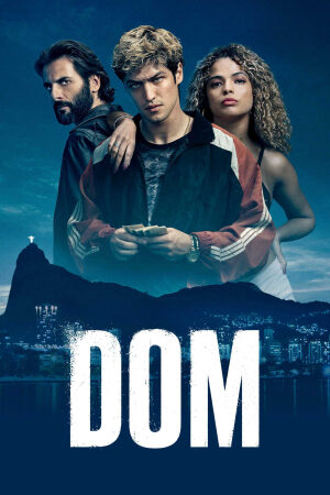 Xem phim Dom ( 1)  - DOM (Season 1) (2020)