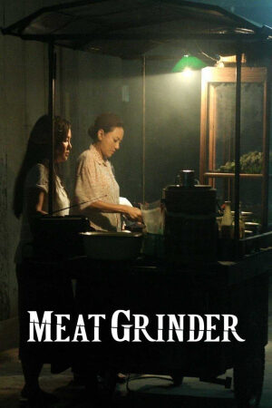 Xem phim Cối Xay Thịt Người  - Meat GrinderCheuuat gaawn chim (2009)