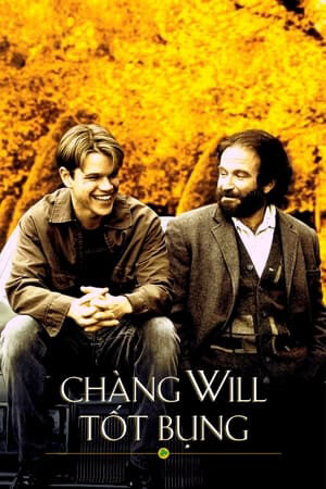 Xem phim Chàng Will Tốt Bụng  - Good Will Hunting (1997)