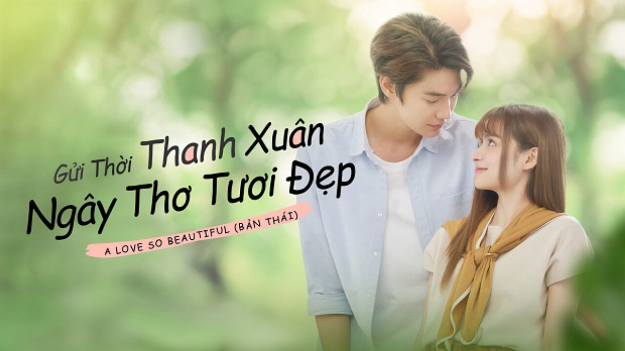 Poster of Gửi Thời Thanh Xuân Ngây Thơ Tươi Đẹp (Bản Thái)