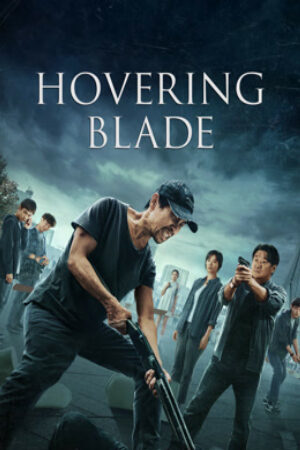 Xem phim Lưỡi Dao Lạc Lối  - 彷徨之刃Hovering Blade (2024)