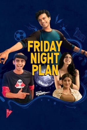 Xem phim Kế Hoạch tối Thứ Sáu  - Friday Night Plan (2023)