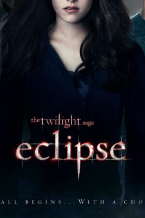 Xem phim The Twilight Saga Nhật Thực  - The Twilight Saga Eclipse (2010)