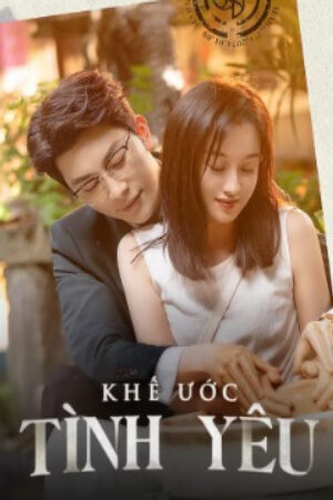 Xem phim Khế Ước Tình Yêu  - Taking Love as a Contract (2024)