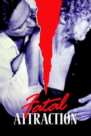 Xem phim Sự Quyến Rũ C Người (1987)  - Fatal Attraction (1987)