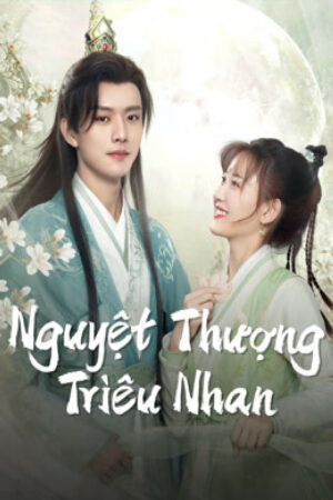 Xem phim Nguyệt Thượng Triêu Nhan  - Moon Love (2024)