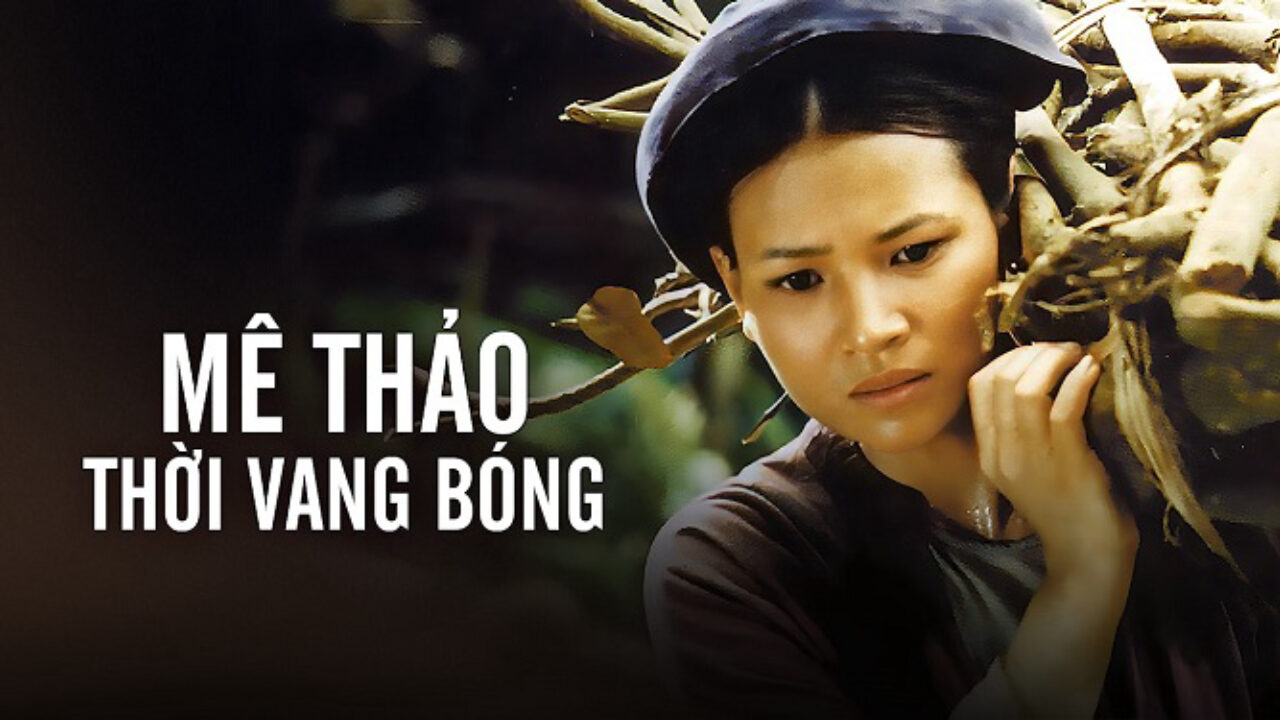 Poster of Mê Thảo Thời Vang Bóng