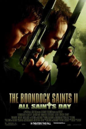 Xem phim Súng thần 2 Ngày lễ Thánh  - The Boondock Saints II All Saints Day (2009)