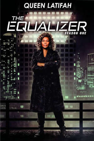 Xem phim Thiện Ác Đối Đầu ( 1)  - The Equalizer (Season 1) (2021)