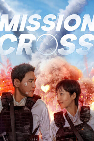 Xem phim Đặc Vụ Tại Gia  - Mission Cross (2024)