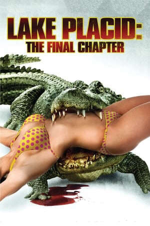 Xem phim Hồ Cá Sấu Chương Cuối  - Lake Placid The Final Chapter (2012)