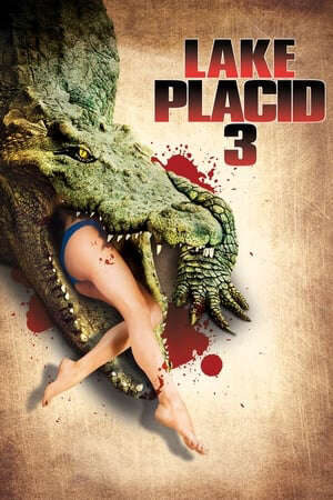 Xem phim Hồ Cá Sấu 3  - Lake Placid 3 (2010)