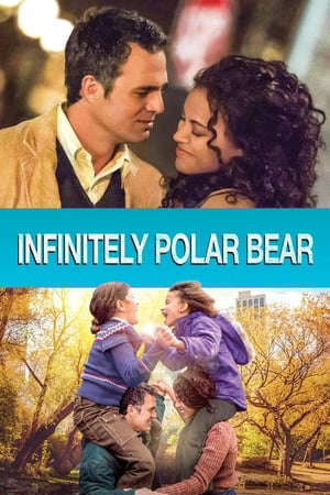 Xem phim Bố Là Gấu Bắc Cực  - Infinitely Polar Bear (2014)