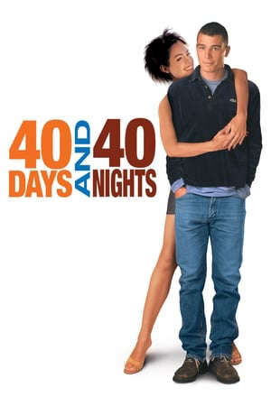 Xem phim Thề Từ Bỏ Sex  - 40 Days and 40 Nights (2002)