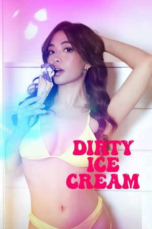 Xem phim Tình Anh Bán Kem  - Dirty Ice Cream (2024)