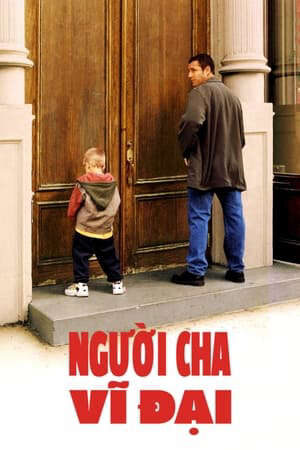 Xem phim Người Cha Vĩ Đại (1999)  - Big Daddy (1999)