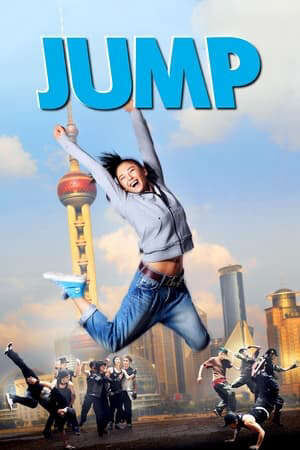 Xem phim Bước Nhảy  - 跳出去Jump (2009)