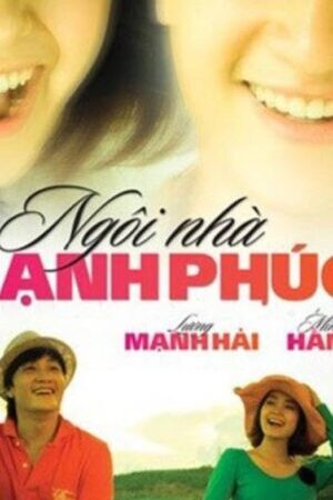 Xem phim Ngôi Nhà Hạnh Phúc (Bản Việt Nam)  - Full House (Vietnam Version) (2009)