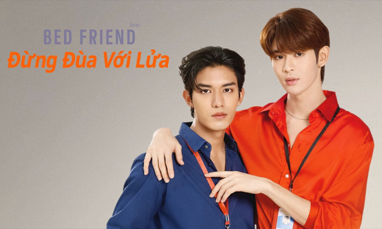 Poster of Bed Friend Đừng Đùa Với Lửa