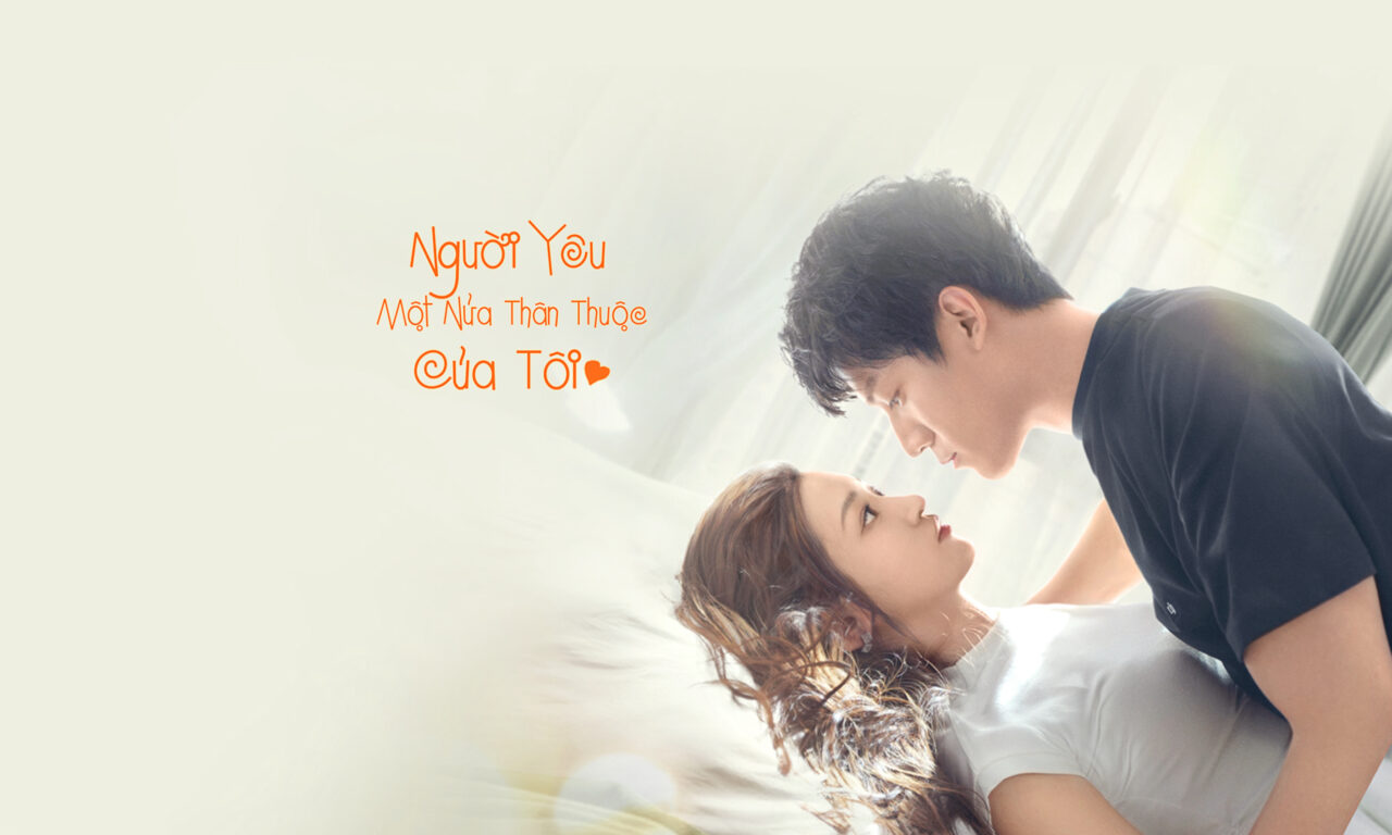 Poster of Người Yêu Một Nửa Thân Thuộc Của Tôi