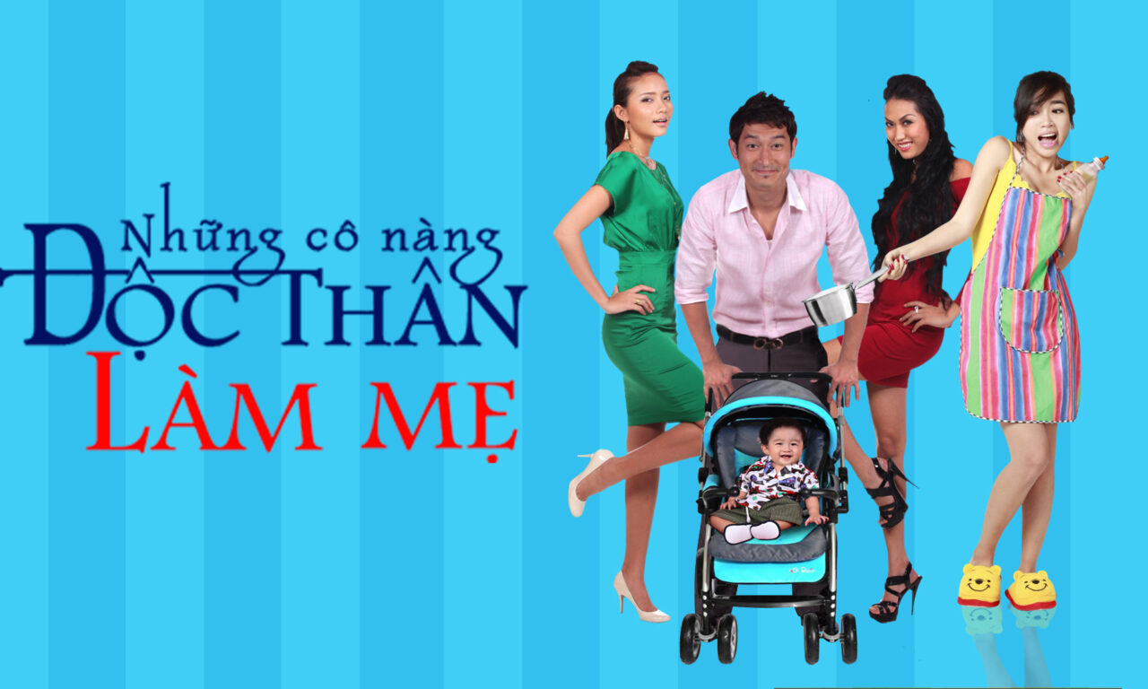 Poster of Những Cô Nàng Độc Thân Làm Mẹ