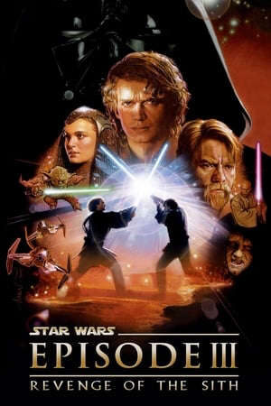 Xem phim Chiến Tranh Giữa Các Vì Sao 3 Sự Trả Thù Của Người Sith  - Star Wars Episode III Revenge of the Sith (2005)