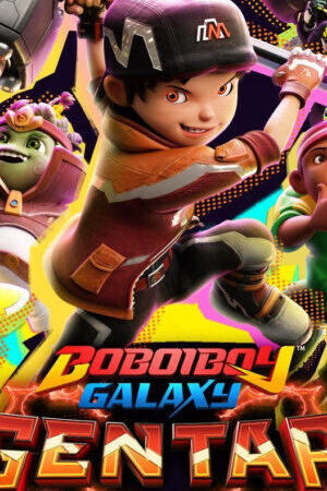 Xem phim Boboiboy Galaxy Gentar ( 4)  - BoBoiBoy Galaxy (Season 4) (2024)