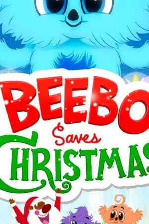 Xem phim Beebo Cứu Giáng Sinh  - Beebo Saves Christmas (2021)