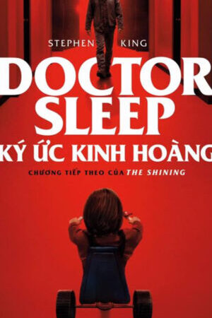 Tập full Ký Ức Kinh Hoàng - Doctor Sleep (2019)-Doctor Sleep