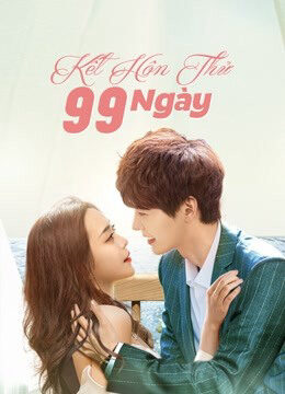 Tập 24 Kết Hôn Thử 99 Ngày - Love Together (2021)-Love Together