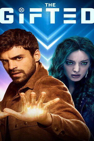 Tập 12 Thiên Bẩm ( 2) - The Gifted (Season 2) (2018)-The Gifted (Season 2)