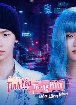 Xem phim Tình Yêu Trong Phim Bản Lãng Mạn  - The Romance The Series (2021)