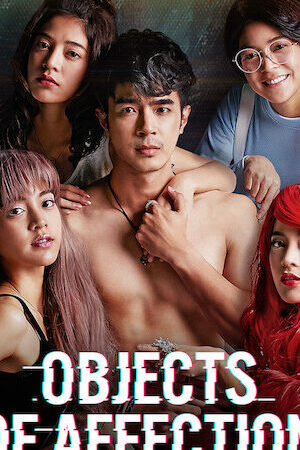 Tập 7 Chuyện tình Bangkok Là em - Bangkok Love Stories Objects of Affection (2019)-Bangkok Love Stories Objects of Affection