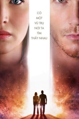 Tập full Người Du Hành - Passengers (2016)-Passengers