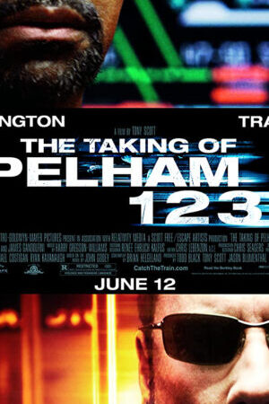 Tập full Chuyến Tàu Định Mệnh - The Taking of Pelham 1 2 3 (2009)-The Taking of Pelham 1 2 3