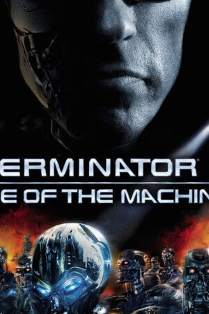 Tập full Kẻ Hủy Diệt 3 Người Máy Nổi Loạn - Terminator 3 Rise of the Machines (2003)-Terminator 3 Rise of the Machines