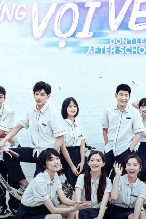 Xem phim Tan Học Đừng Vội Về  - Leave After School (2021)