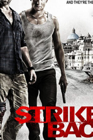 Tập 4 Trả Đũa ( 2) - Strike Back (Season 2) (2011)-Strike Back (Season 2)